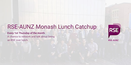 RSE Monash Lunch Catchup primary image
