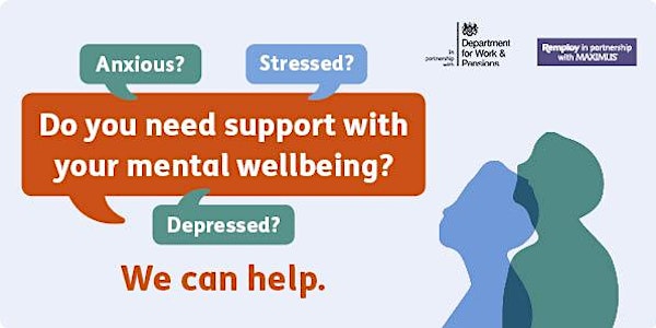 Mental wellbeing:  one-to-one, confidential advice and support session