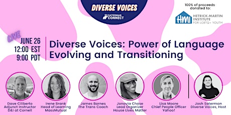 Diverse Voices: Power of Language - Evolving & Transitioning