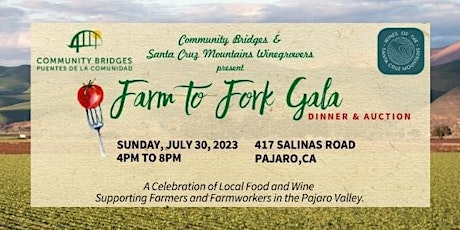 Community Bridges’ Farm to Fork Gala