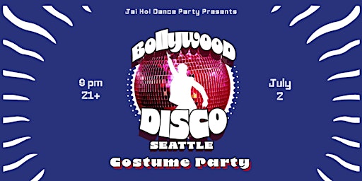 Imagen principal de SEATTLE: Bollywood Disco Costume Party | DJ Prashant