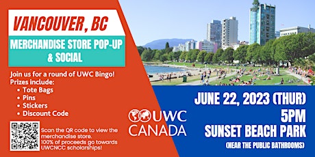 June 22 UWC Vancouver Merchandise Pop-up and Social
