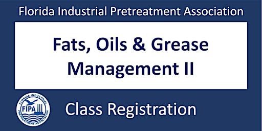 Imagem principal do evento Fats, Oils & Grease Management II