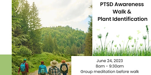 PTSD Awareness Walk & Plant Identification primary image