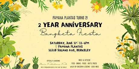 Pamana Plantas 2 Year Anniversary Bangketa Fiesta