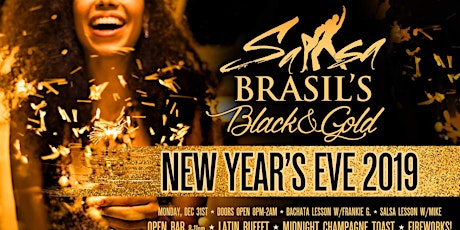 BRASILS LATIN NIGHT CLUB PRESENTS-NEW YEAR'S EVE BLACK AND GOLD RED CARPET  EVENT primary image