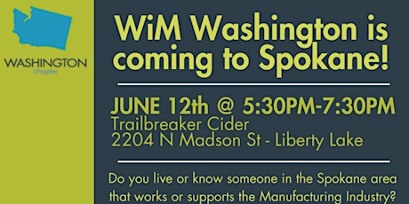 WiM Washington is Coming to Spokane!