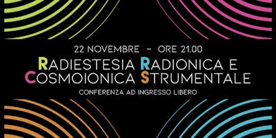 Radiestesia, Radionica e Cosmoionica Strumentale Radiestesia, Radionica e Cosmoionica Strumentale