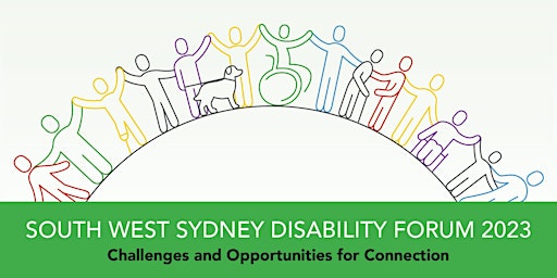 South West Sydney Disability Forum 2023 primary image