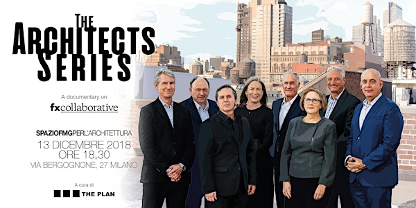 THE ARCHITECTS SERIES - A DOCUMENTARY ON: FXCollaborative