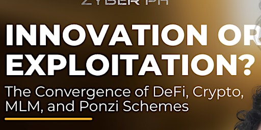 Innovation or Exploitation?The Convergence of DeFi, Crypto, MLM, and Ponzi primary image