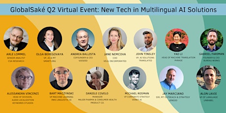 GlobalSaké 2023: Q2 Virtual Event: New Tech in Multilingual AI Solutions