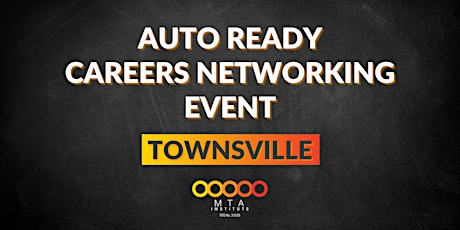 Image principale de Auto Ready Townsville Careers Afternoon