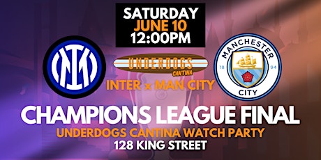 Champions League FINAL Underdogs Cantina Watch Party