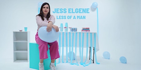 Jess Elgene: Less Of A Man