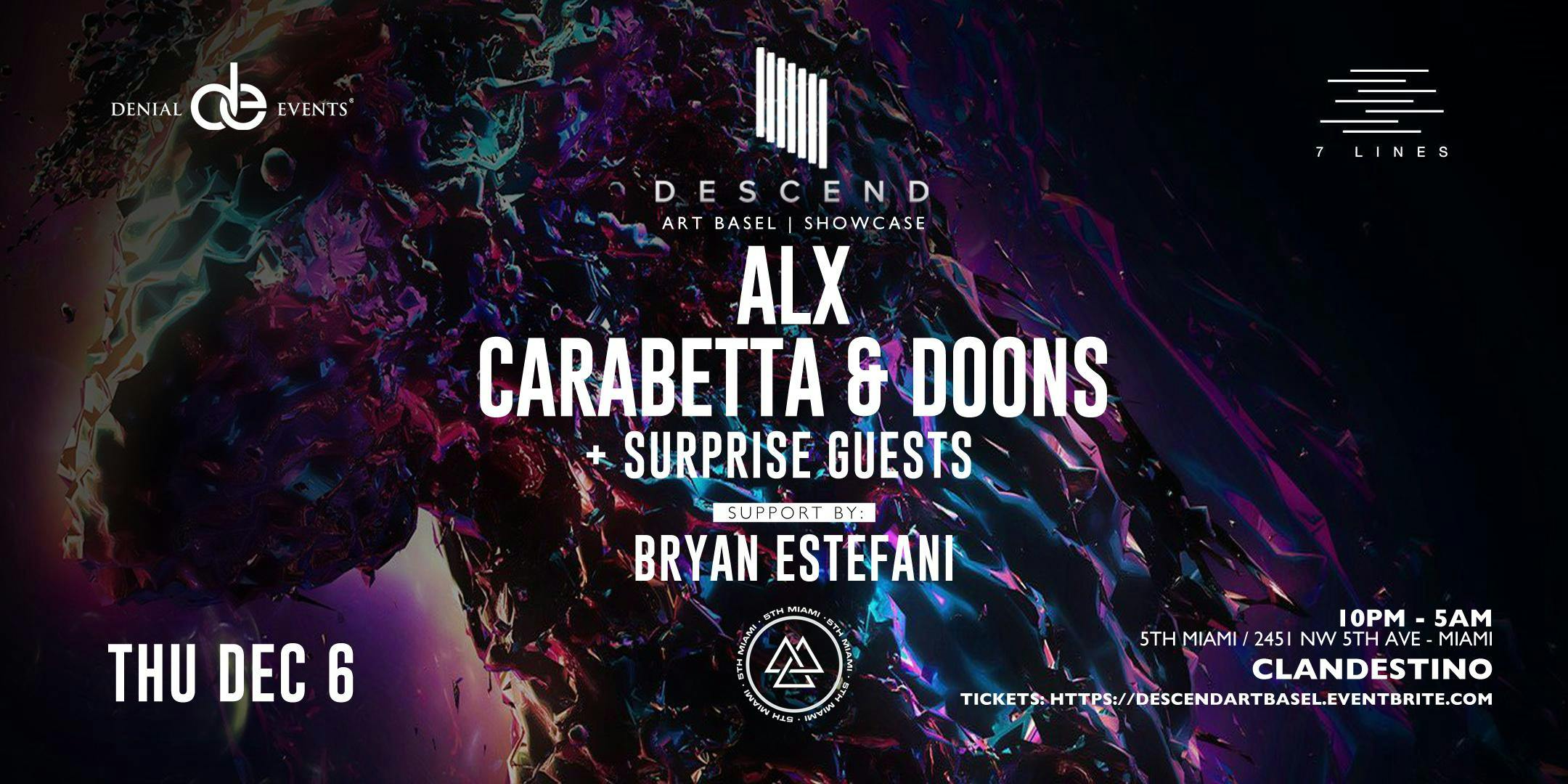 DESCEND | Basel Edition | Presented by Denial Events & 7 Lines Group