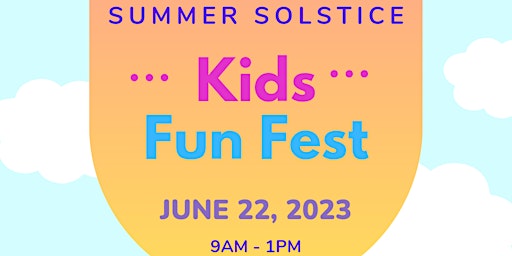 Primaire afbeelding van Kids Fun Fest & Sound Bath Summer Solstice