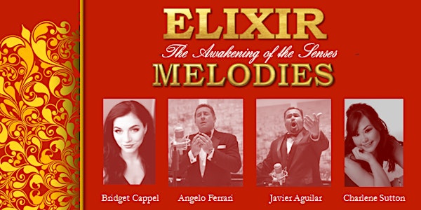 Elixir Melodies: The Awakening of the Senses 2018 Concert- Dallas