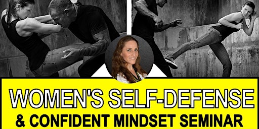 Women's Self-Defense & Confident Mindset Seminar primary image