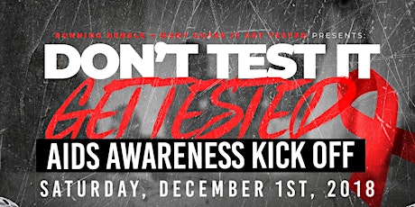 Don't Guess It, Get Tested AIDS Awareness Kick Off primary image