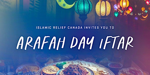 Imagen principal de Arafah Day Iftar • Ottawa