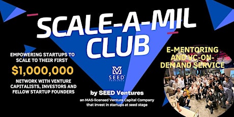 Image principale de Scale-A-Mil Startup Networking Club by SEED Ventures