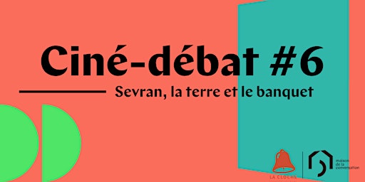 Image principale de Ciné-débat #6 - Sevran, la terre et le banquet