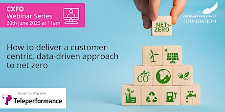 WEBINAR: How to deliver a customer-centric data-driven approach to net zero