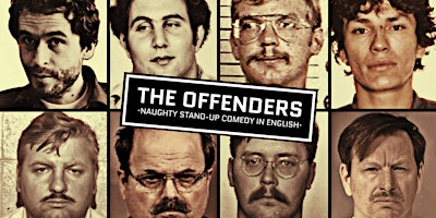 The Offenders • Naughty Stand-up Comedy in English primary image