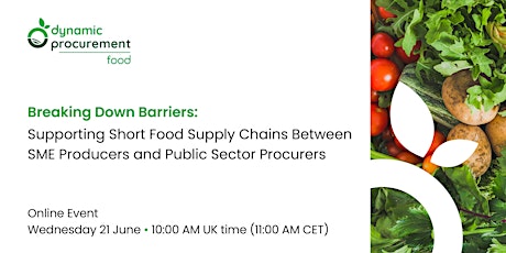 Supporting Short Food Supply Chains Between Small Producers and Procurers