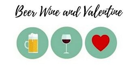 Beer, Wine, and Valentine primary image