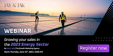 Growing your Sales in the 2023  Energy Sector