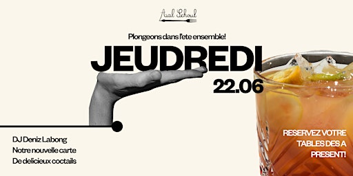Hauptbild für Le Jeudredi 22 Juin: New Menu, Summer Terrace, Special Cocktails and DJ!