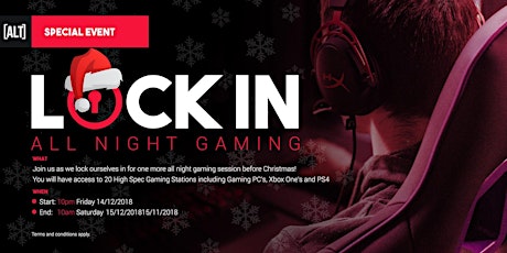 LOCK IN - All Night Gaming Christmas Edition primary image