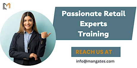 Passionate Retail Experts 2 Days Training in Columbus, OH