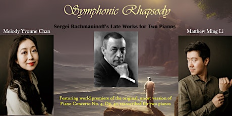 Symphonic Rhapsody: Sergei Rachmaninoff's Late Works for Two Pianos