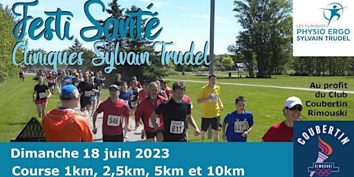 Hauptbild für Festi Santé Cliniques Sylvain Trudel (1/2,5/5/10 km) 16 juin