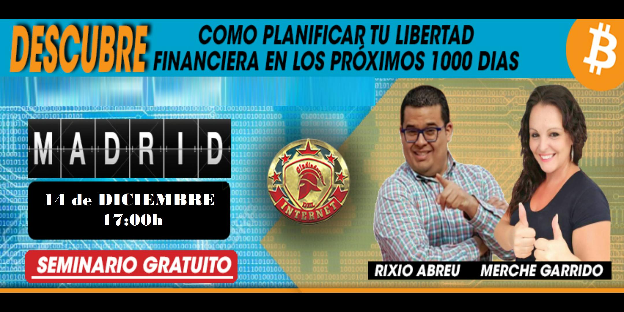 Descubre Cómo Planificar Tu Libertad Financiera En Los Proximos 1000 días (14 de Diciembre Madrid)