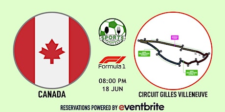 F1 Canada Grand Prix | Formula 1 - Sports & Tapas Bar Madrid