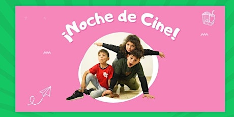 Primaire afbeelding van Noche de Cine! Cate Kids