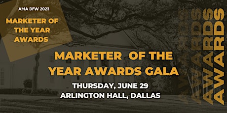 AMA DFW Marketer Of the Year GALA Event primary image