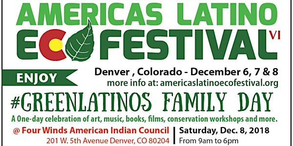 Americas Latino Eco Festival VI - FAMILY DAY