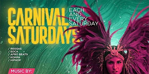 Carnival Saturdays ( Reggae And Soca Party) primary image
