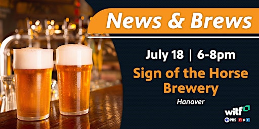 News & Brews at Sign of the Horse Brewery primary image