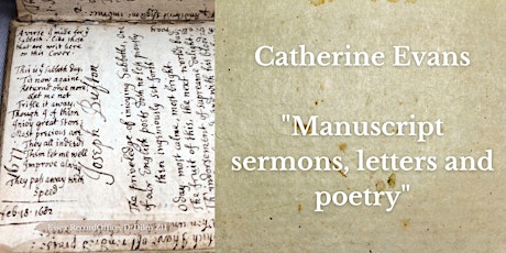 Catherine Evans  “Manuscript sermons, letters and poetry”
