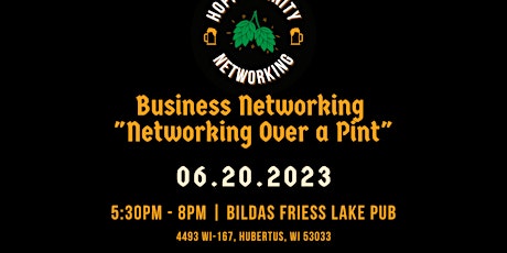 Hopportunity Networking “Networking over a Pint” at Bilda’s Friess Lake Pub