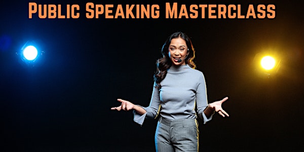 Public Speaking Masterclass Sacramento