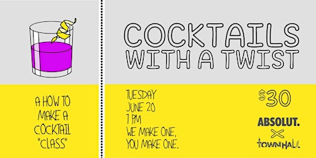 Cocktails With A Twist- A Home Bartending Class