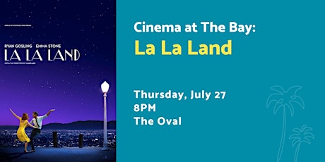Cinema at The Bay: La La Land