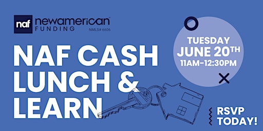 NAF Cash Lunch & Learn primary image